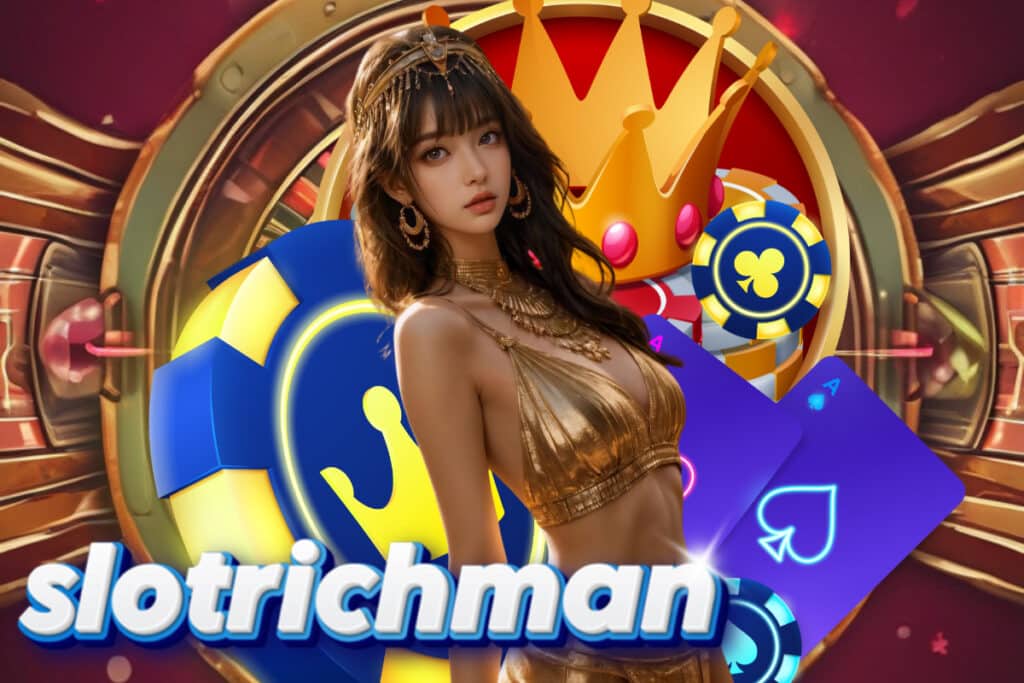 slotrichman เครดิตฟรี